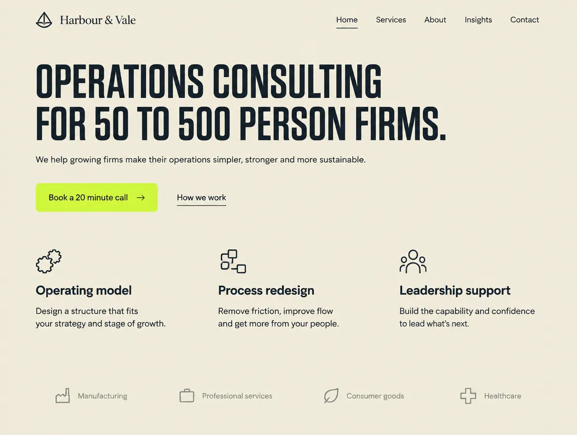 Concept after: the same fictional Harbour and Vale homepage stating operations consulting for 50 to 500 person firms, with a book a call button and three clear service cards